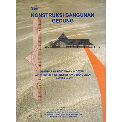 KONSTRUKSI BANGUNAN GEDUNG (MENSA-UPH)